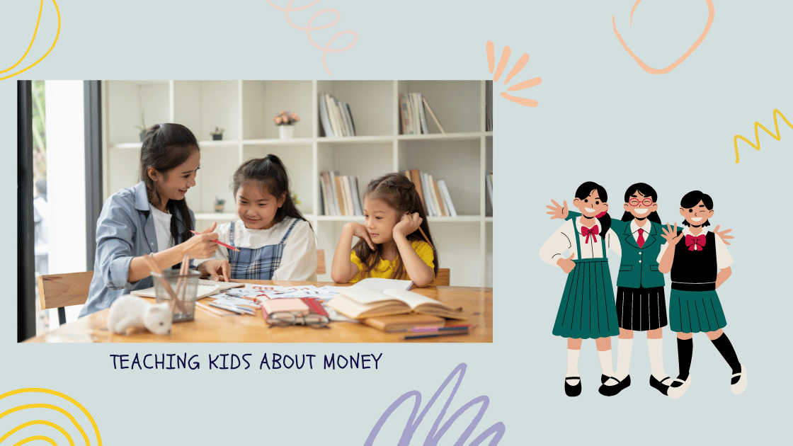 Teaching Kids About Money